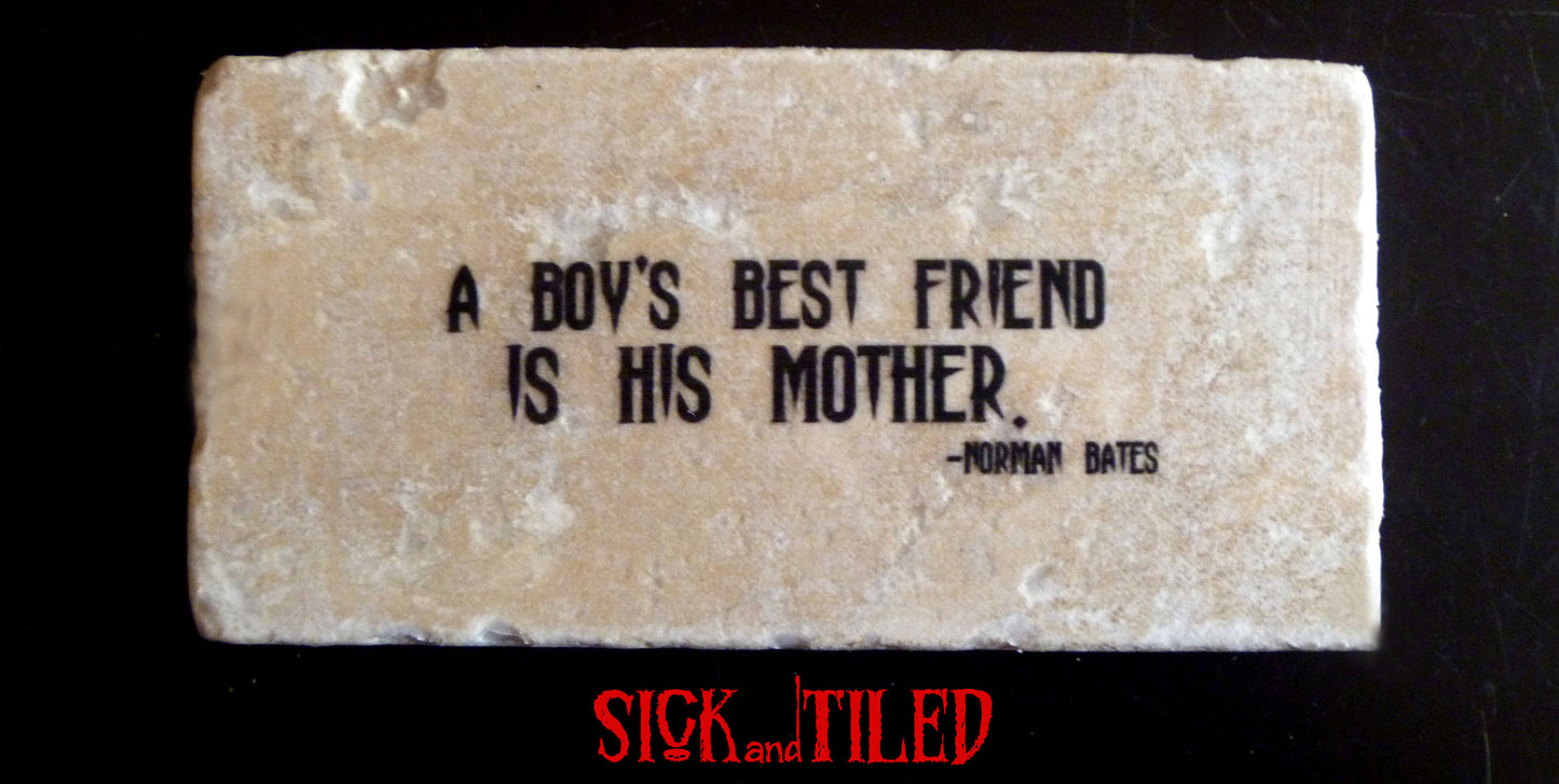 PSYCHO Boy's Best Friend Quote Plaque Norman Bates