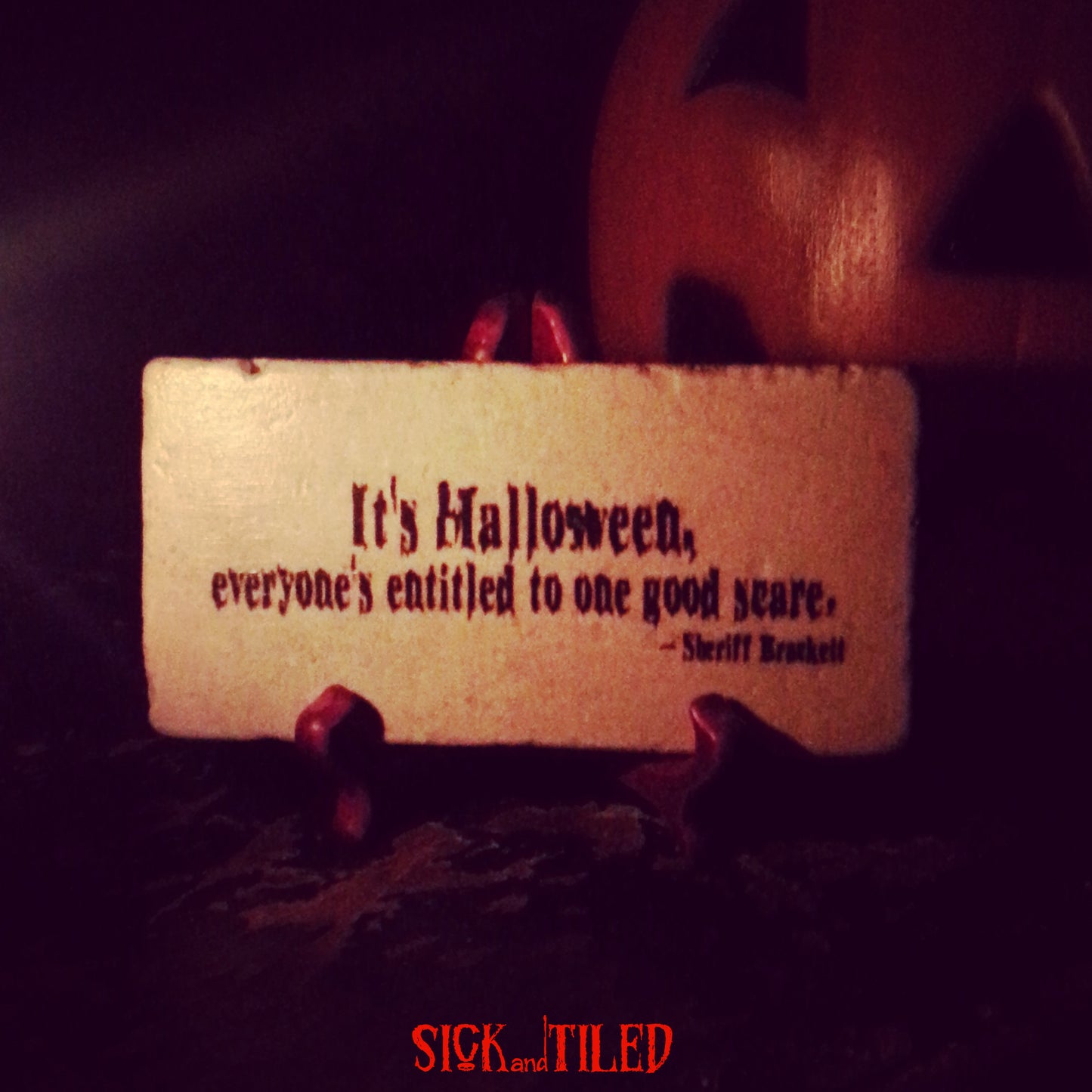 It's Halloween Handmade Quote Plaque 70s Horror HALLOWEEN