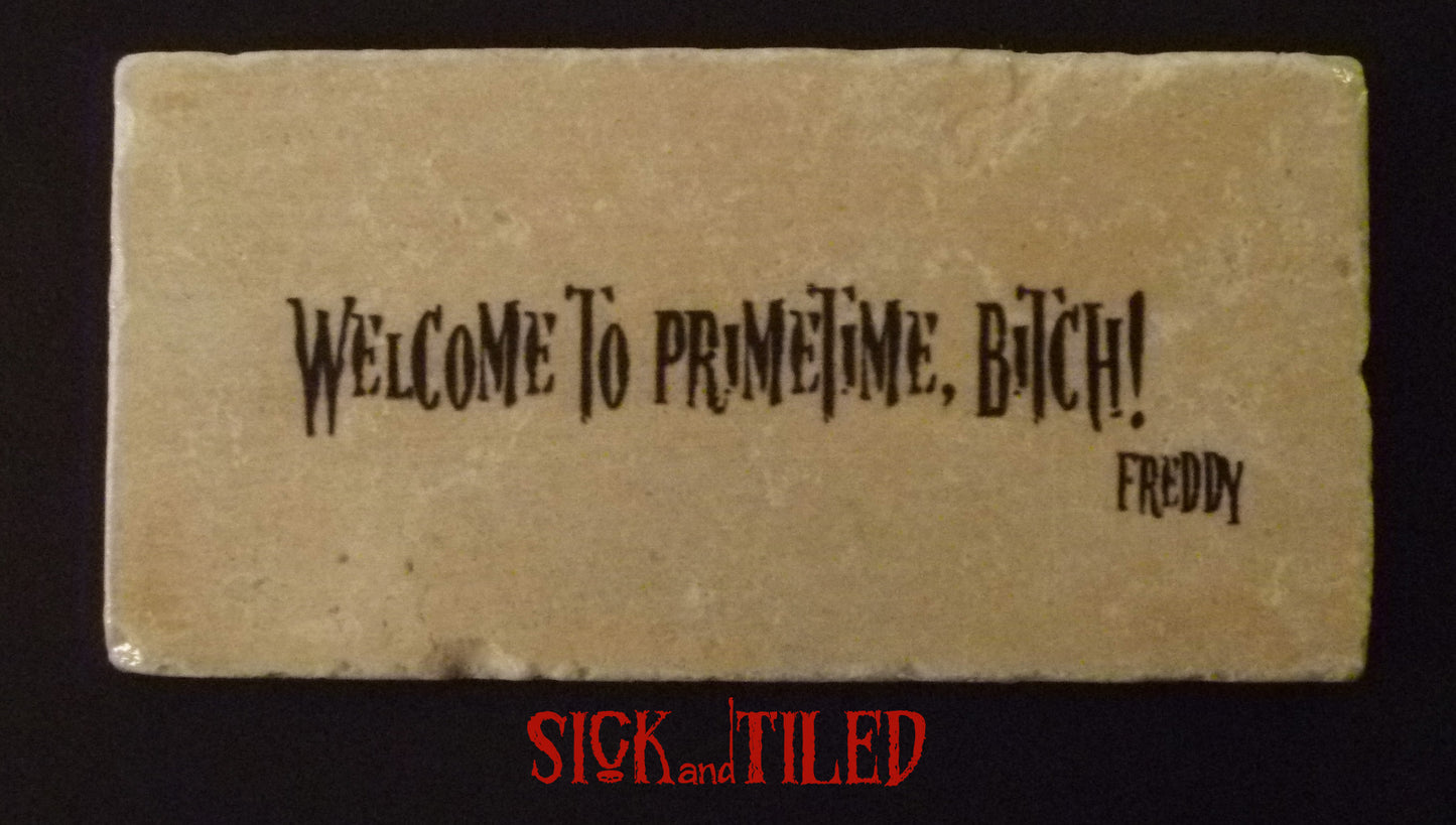 Welcome To Primetime Nightmare On Elm Street 3 Quote Plaque